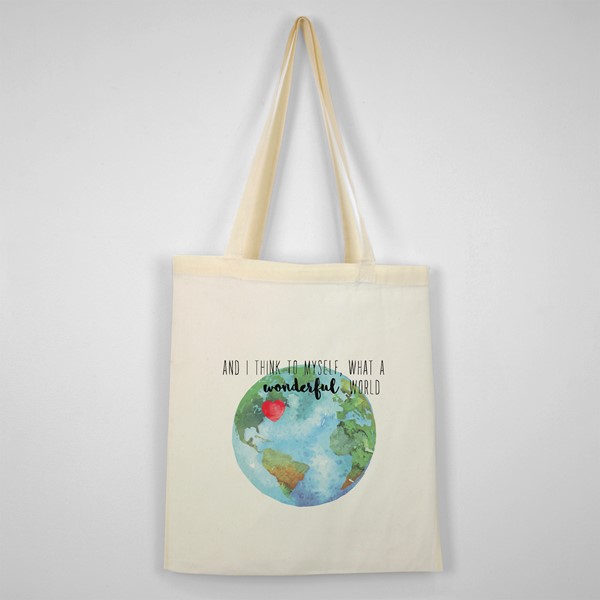 Bombažna vrečka And I think to myself what a wonderful world