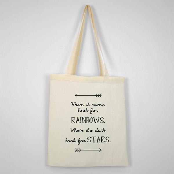 Bombažna vrečka When it rains look for rainbows