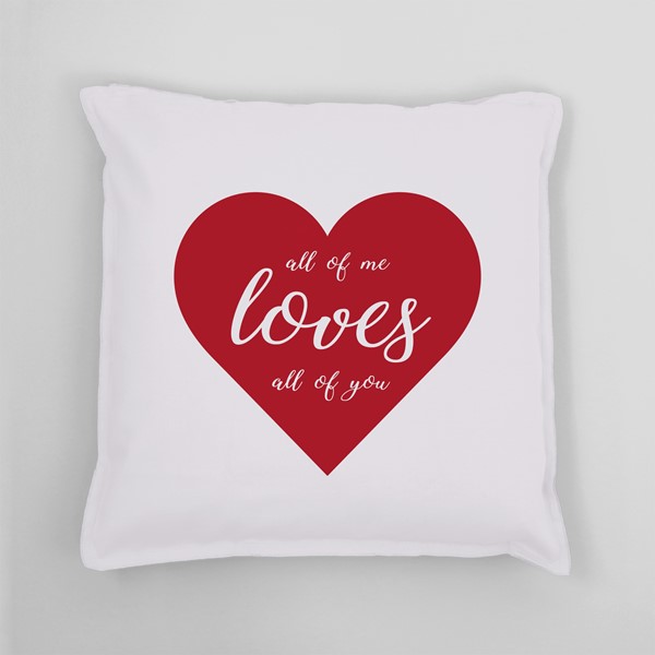 Vzglavnik All of me loves all of you