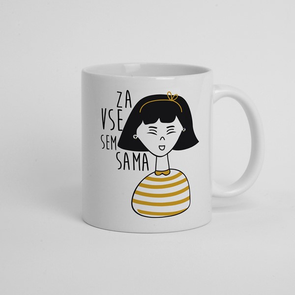 Skodelica Za vse sem sama
