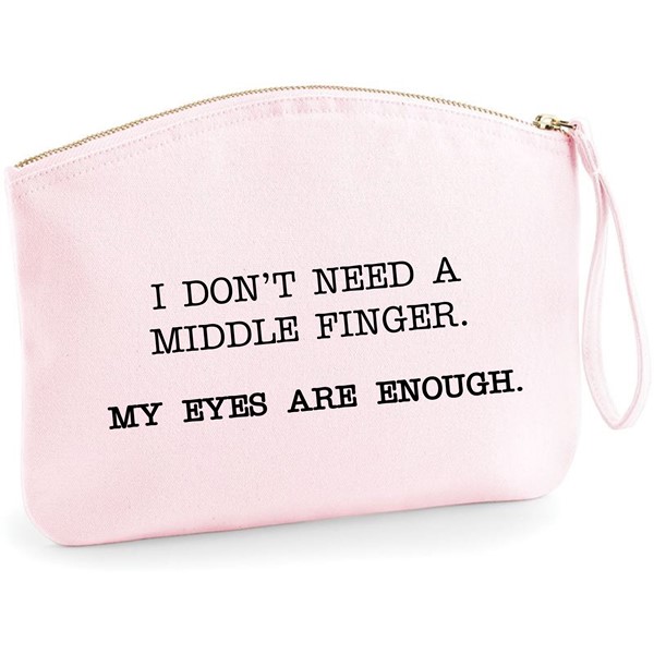 Torbica toaletka I dont need a middle finger