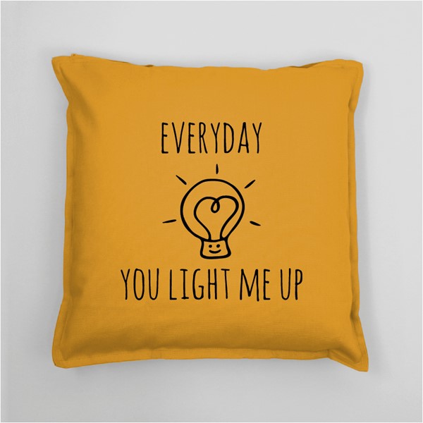 Vzglavnik Everyday you light me up