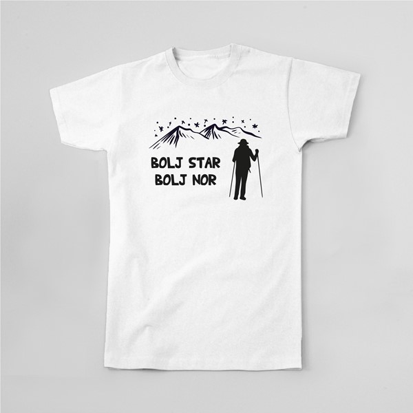 Majica Bolj star bolj nor