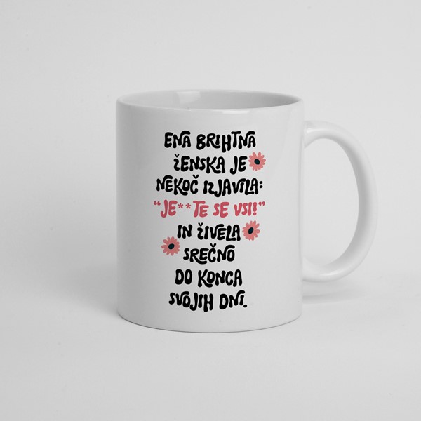 Skodelica Ena brihtna zenska