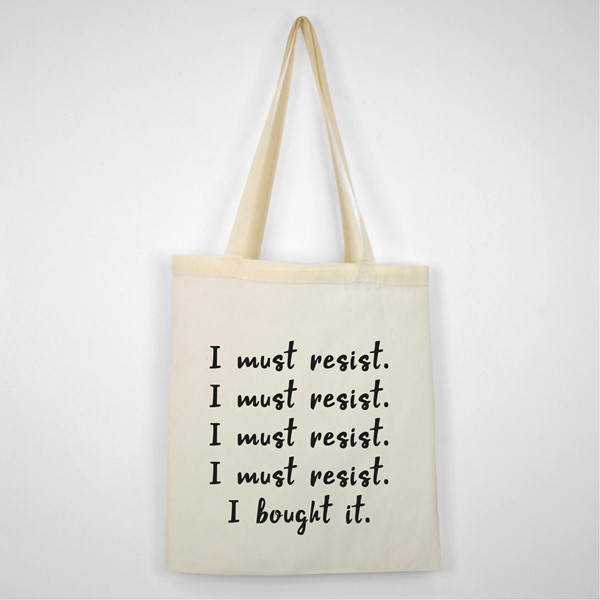 Bombažna vrečka I must resist