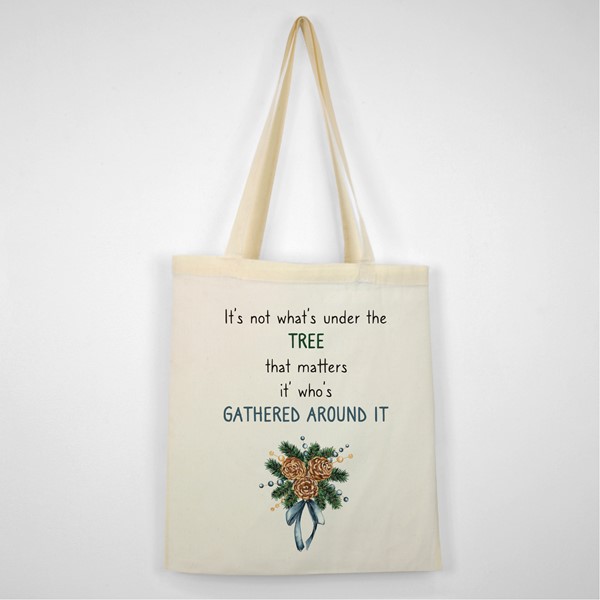 Bombažna vrečka Its not whats under the tree