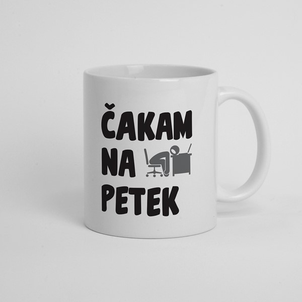 Skodelica Cakam na petek