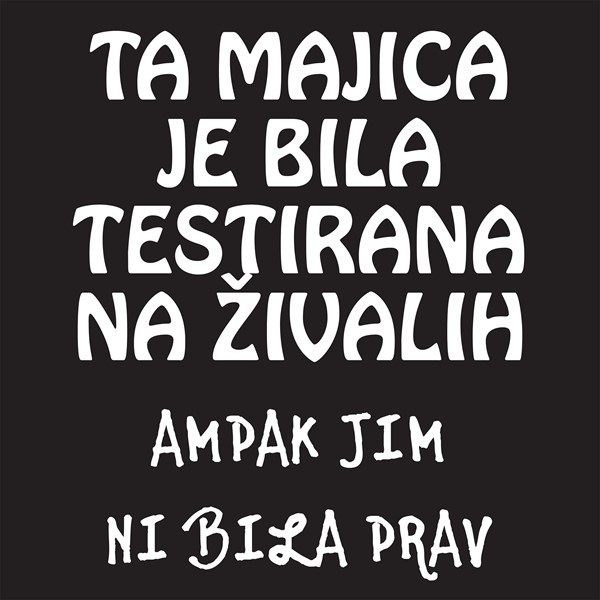 Majica Testirana na živalih