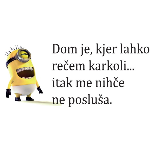 Skodelica Dom je, kjer lahko recem karkoli