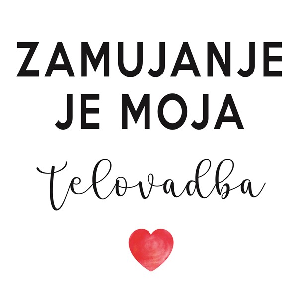 Skodelica Zamujanje je moja telovadba