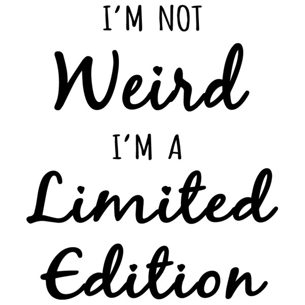Bombažna vrečka I am not weird I am limited edition