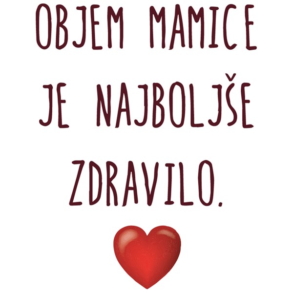 Bombažna vrečka Objem mamice je najboljše zdravilo