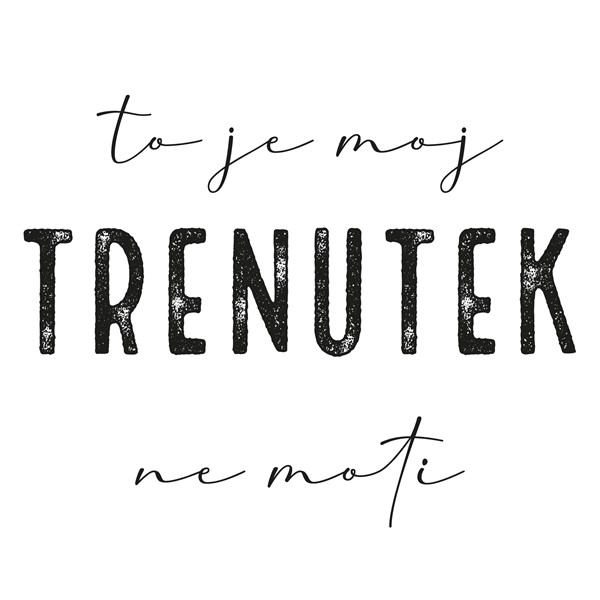 Skodelica To je moj trenutek