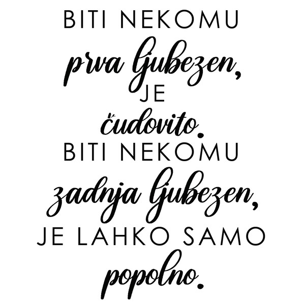 Vzglavnik Biti nekomu prva ljubezen je čudovito