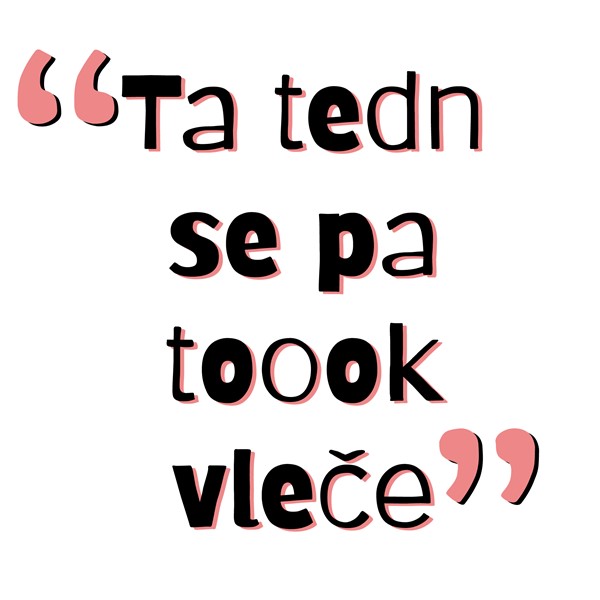 Skodelica Ta tedn se pa toook vlece