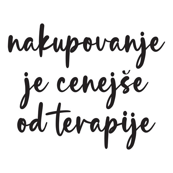 Bombažna vrečka Nakupovanje je cenejse od terapije