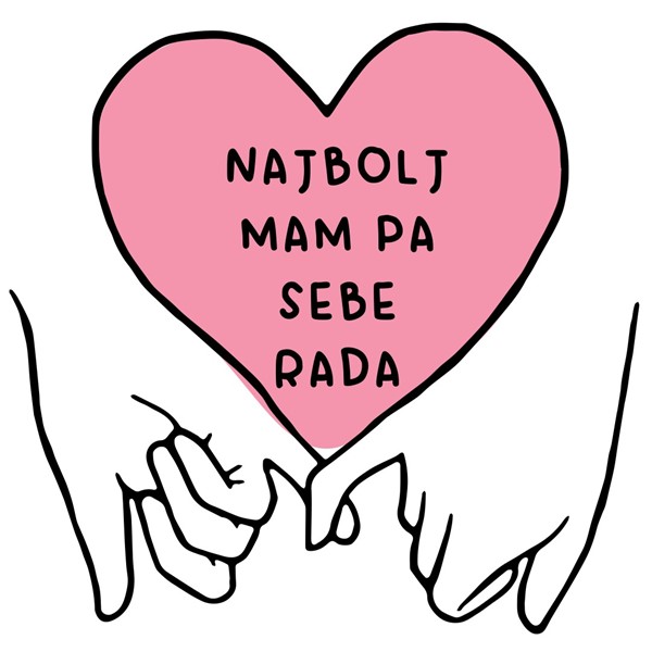 Skodelica Najbolj mam pa sebe rada