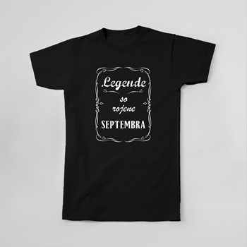 Majica Legende so rojene septembra