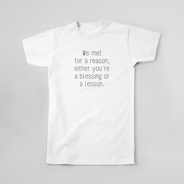 Majica We met for a reason