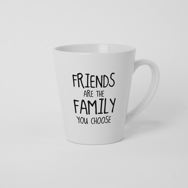 Skodelica Friends are the family you choose