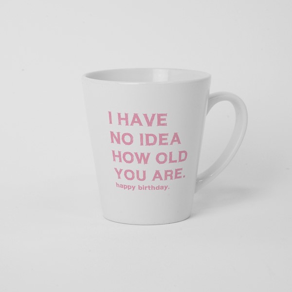 Skodelica I have no idea how old you are