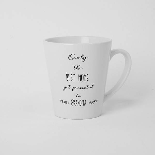 Skodelica Only best mom get promoted for grandma