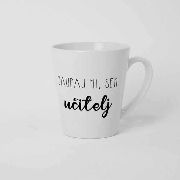 Skodelica Zaupaj mi, sem učitelj