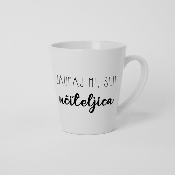 Skodelica Zaupaj mi, sem učiteljica