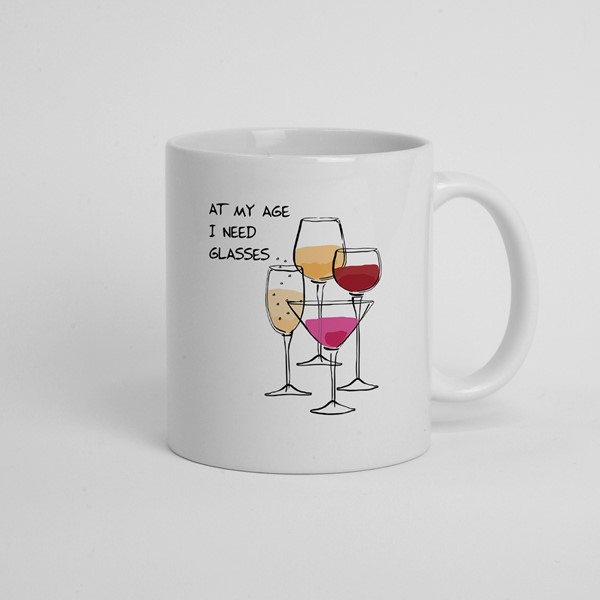 Skodelica At my age I need glasses