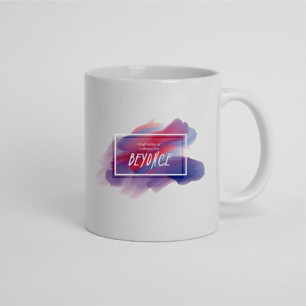 Skodelica Beyonce imaš  toliko ur