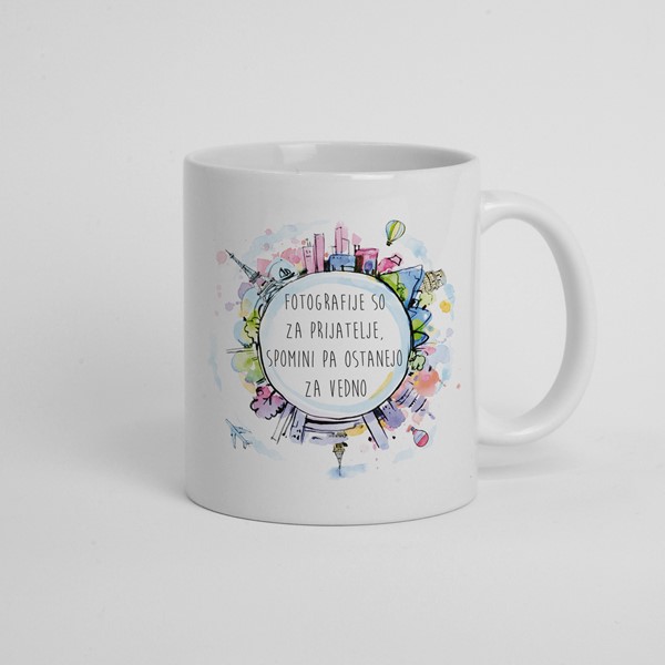 Skodelica Fotografije so za prijatelje, spomini so za vedno