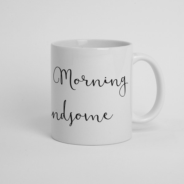 Skodelica Good morning handsome