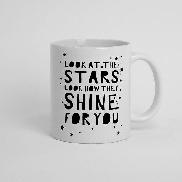 Skodelica Look at the stars look how they shine for you