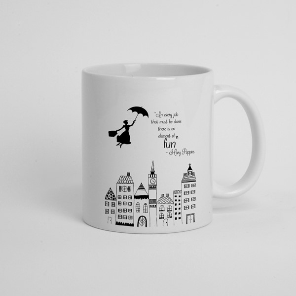 Skodelica Mary Poppins every job must be done