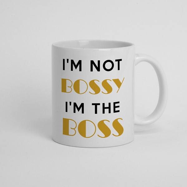 Skodelica Im not bossy im the boss 03