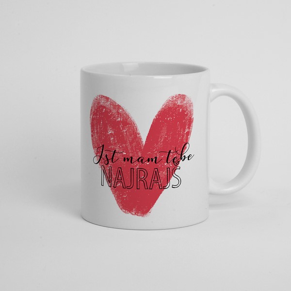 Skodelica Jst mam tebe najrajš