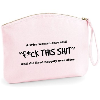 Torbica toaletka A wise woman once said