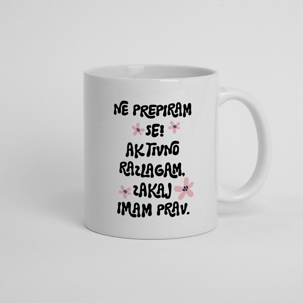 Skodelica Ne prepiram se