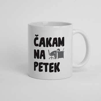 Skodelica Cakam na petek