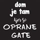 Majica Dom je tam kjer so oprane gate