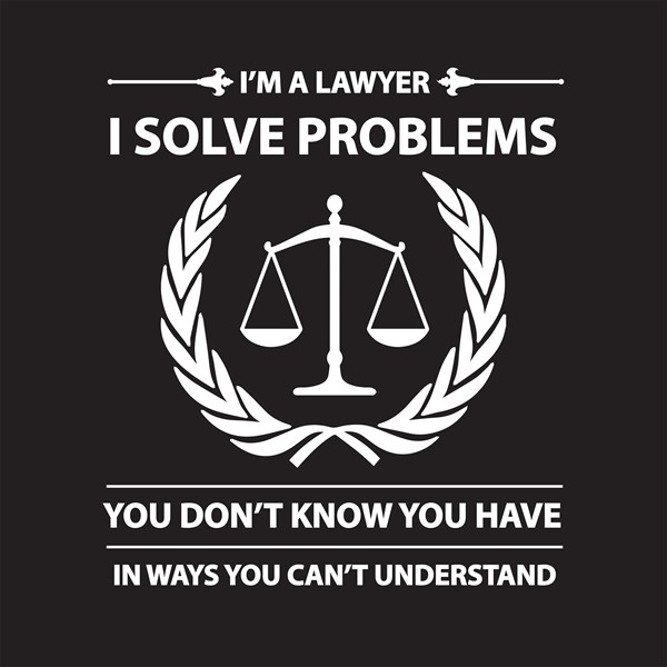 Majica Im a lawyer i solve problems
