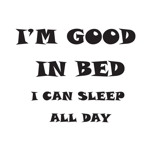 Majica Im good in bed