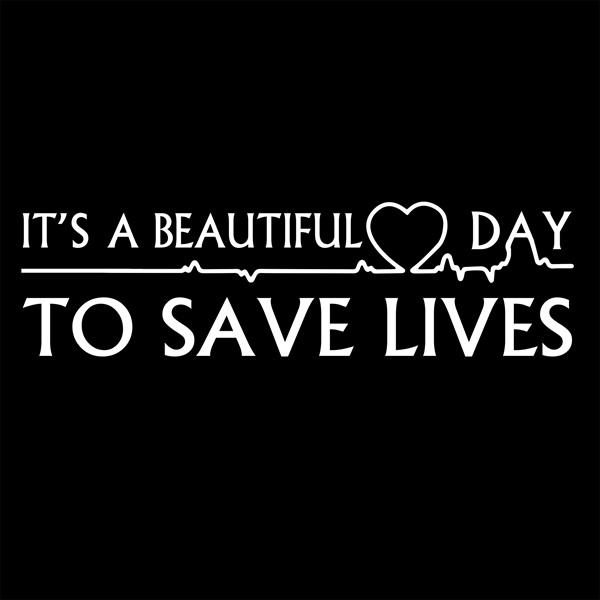Majica it s beautiful day, to save lives