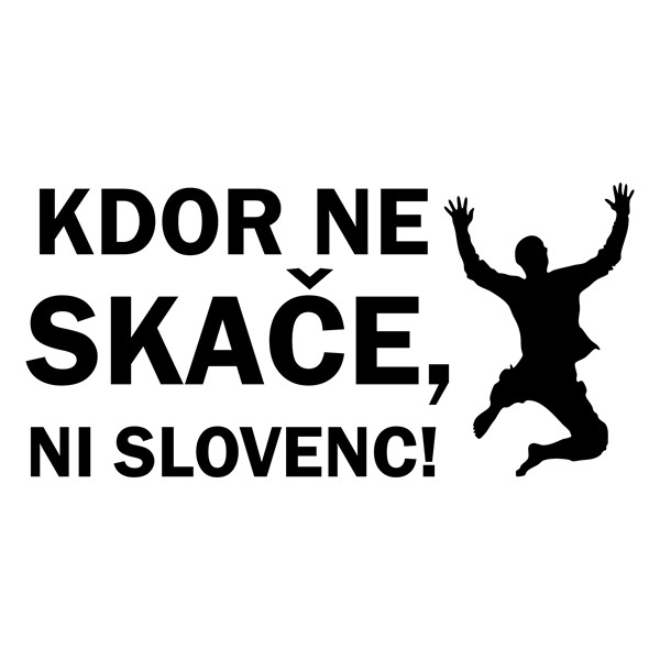 Majica Kdor ne skače ni slovenc