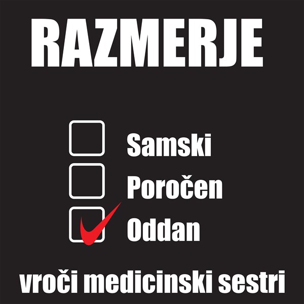 Majica Razmerje oddan vroči medicinski sestri