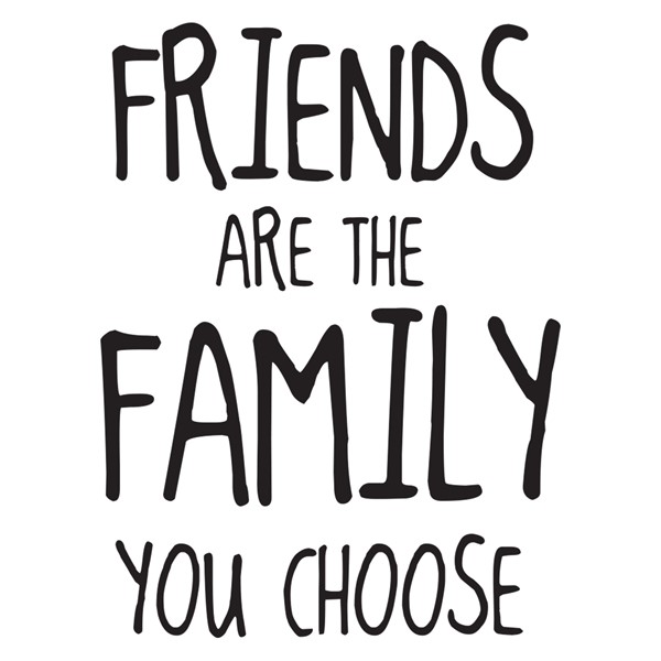 Skodelica Friends are the family you choose