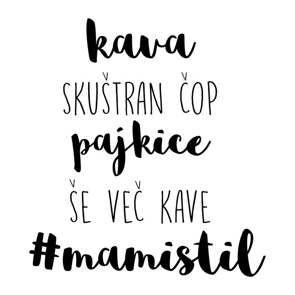 Skodelica Kava skuštran čop pajkice