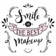 Skodelica Smile is the best make up