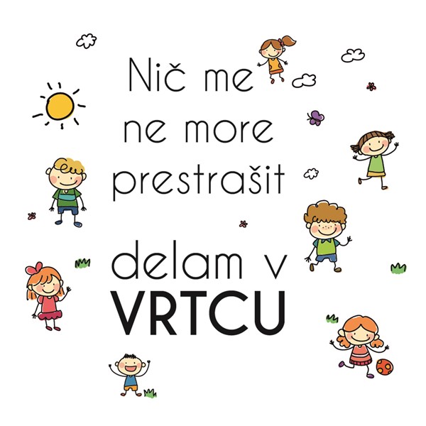 Skodelica Nič me ne more prestrašit, delam v vrtcu
