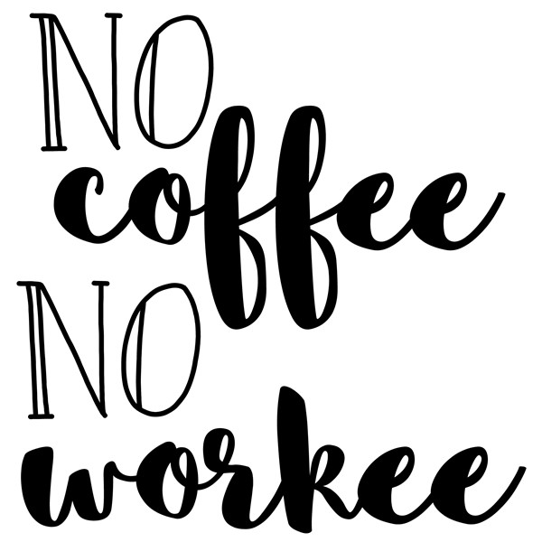 Skodelica No cofee no workee